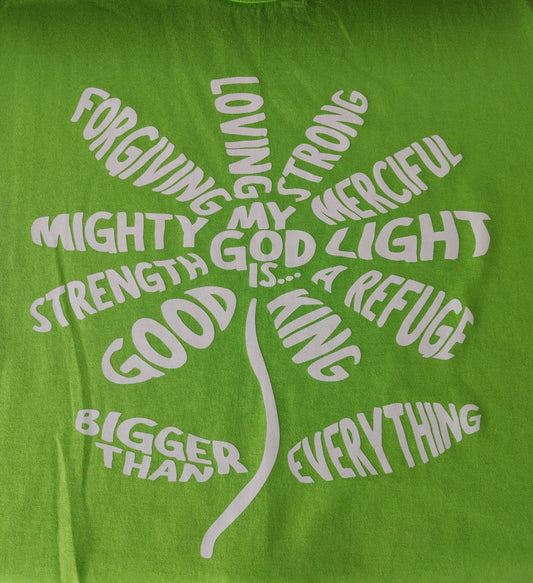 My God is... T-Shirt Size L