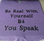 Be real with Yourself Size L