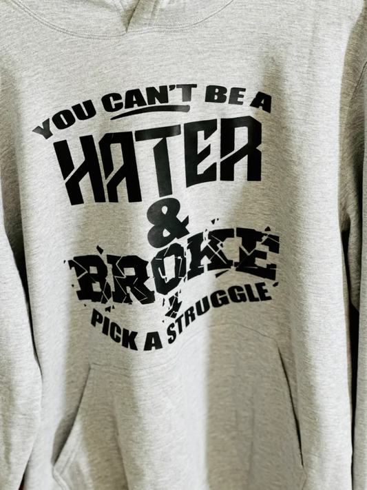 Hater & Broke Hoodie Large