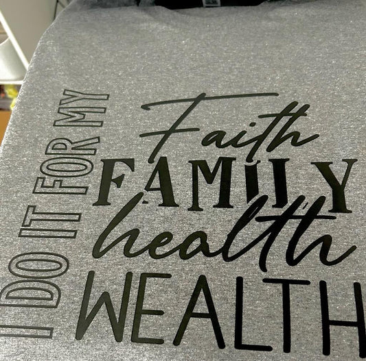 I Do It For My Faith Size XL